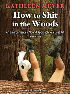 cover image of How to Shit in the Woods